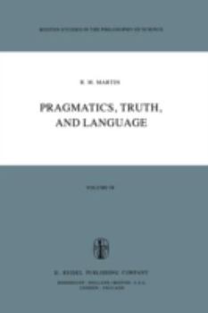 Paperback Pragmatics, Truth, and Language Book