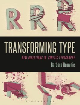 Paperback Transforming Type: New Directions in Kinetic Typography Book