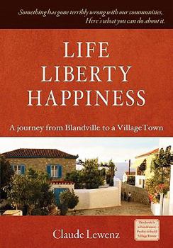 Paperback Life Liberty Happiness Book