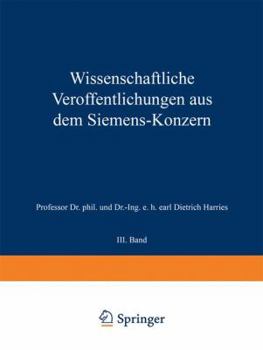 Paperback Wissenschaftliche Veröffentlichungen Aus Dem Siemens-Konzern: III. Band [German] Book