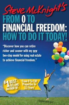 Paperback From 0 to Financial Freedom: How to Do It Today! Book
