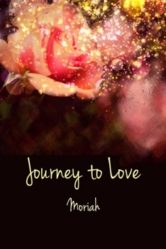 Paperback Journey to Love: Book II Book