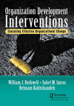 Paperback Organization Development Interventions: Executing Effective Organizational Change Book