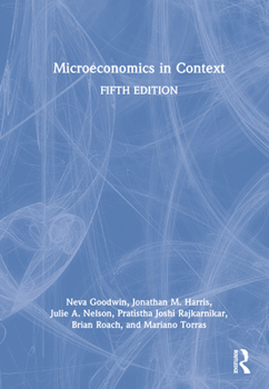 Hardcover Microeconomics in Context Book