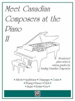 Paperback Meet Canadian Composers at the Piano, Vol 2 Book