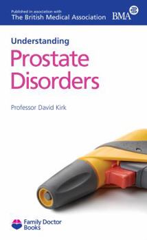 Paperback Understanding Prostate Disorders Book