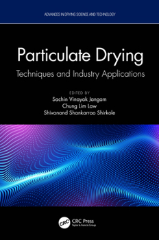 Paperback Particulate Drying: Techniques and Industry Applications Book