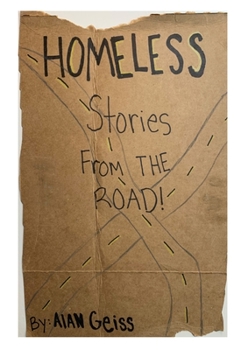 Paperback HOMELESS - Stories from the Road Book