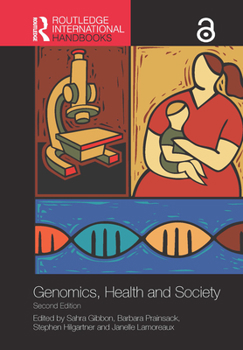 Paperback Routledge Handbook of Genomics, Health and Society Book