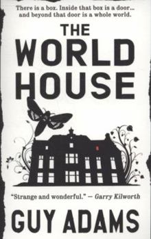 The World House - Book #1 of the World House