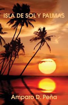 Paperback Isla de sol y palmas [Spanish] Book