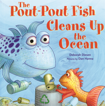 Library Binding Pout-Pout Fish Cleans Up the Ocean Book