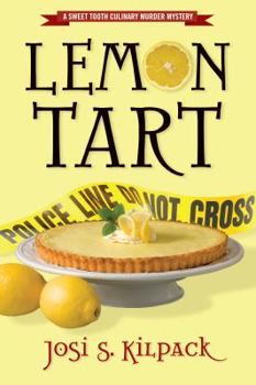 Lemon Tart: A Culinary Mystery