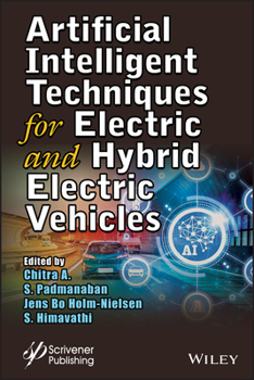 Hardcover Artificial Intelligent Techniques for Electric and Hybrid Electric Vehicles Book