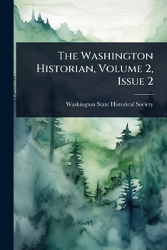 Paperback The Washington Historian, Volume 2, Issue 2 Book