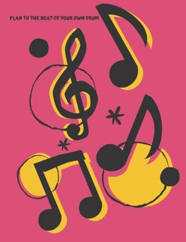 Paperback Plan to the Beat of Your Own Drum Book