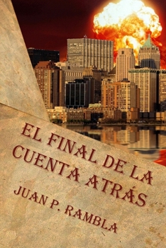 Paperback El final de la cuenta atrás [Spanish] Book