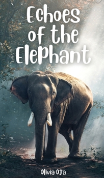 Hardcover Echoes of the Elephant Book
