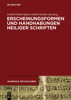 Hardcover Erscheinungsformen Und Handhabungen Heiliger Schriften [German] Book