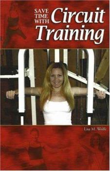 Paperback Save Time with Circuit Training Book