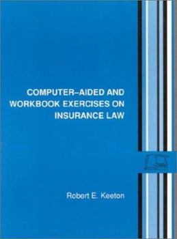 Hardcover Computer Aided and Workbook Exercises on Insurance Law Book