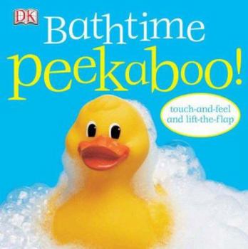 Peekaboo Bathtime - Book  of the DK Peekaboo