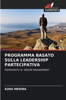 Paperback Programma Basato Sulla Leadership Partecipativa [Italian] Book