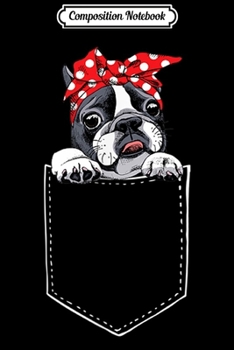 Composition Notebook: Funny French Bulldog In Your Pocket Christmas Women Journal/Notebook Blank Lined Ruled 6x9 100 Pages