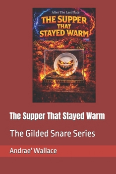 Paperback The Supper That Stayed Warm Book