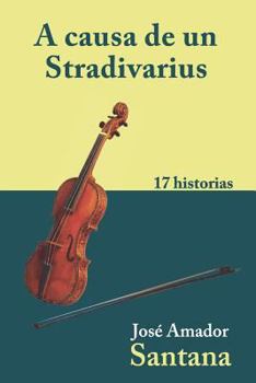 Paperback A Causa de Un Stradivarius [Spanish] Book