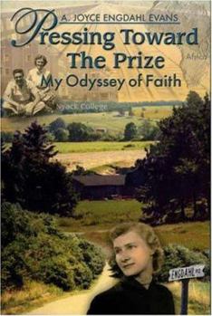 Pressing Toward the Prize: My Odyssey of Faith