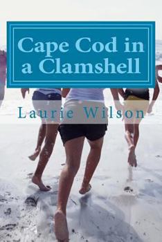 Paperback Cape Cod in a Clamshell: 56 Places to Play, Eat and Stay Book
