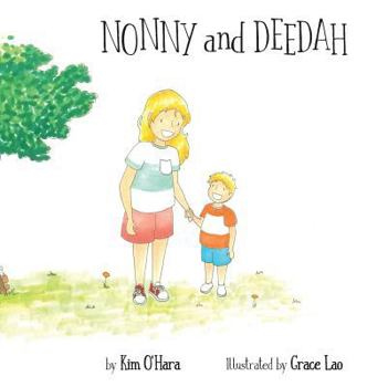 Hardcover Nonny and Deedah Book