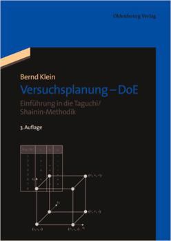 Hardcover Versuchsplanung - Doe: Einführung in Die Taguchi/Shainin-Methodik [German] Book