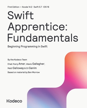 Paperback Swift Apprentice: Fundamentals (First Edition): Beginning Programming in Swift Book