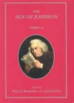 Hardcover The Age of Johnson: A Scholarly Annual, Vol. 14 Book
