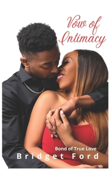 Paperback Vow of Intimacy: Bond of True Love Book