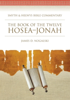 Paperback The Book of the Twelve: Hosea-Jonah Book