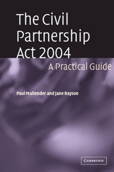 Paperback The Civil Partnership ACT 2004: A Practical Guide Book