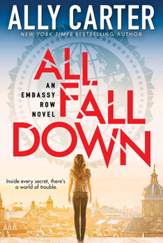 Hardcover All Fall Down (Embassy Row, Book 1): Book One of Embassy Row Volume 1 Book