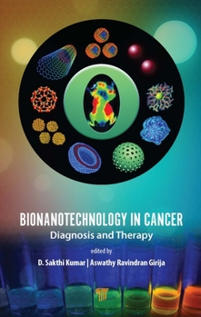Hardcover Bionanotechnology in Cancer: Diagnosis and Therapy Book