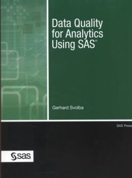 Paperback Data Quality for Analytics Using SAS Book