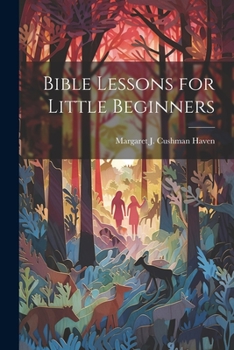 Paperback Bible Lessons for Little Beginners Book
