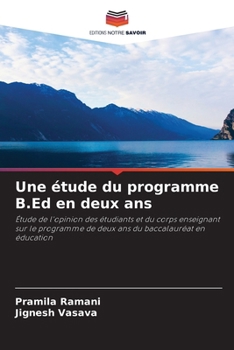 Paperback Une étude du programme B.Ed en deux ans (French Edition) [French] Book