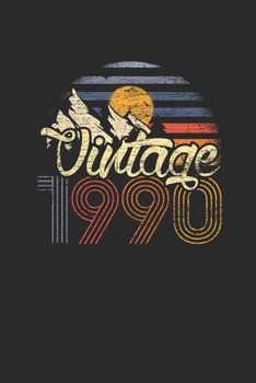 Vintage 1990: Blank Lined Notebook (6 x 9 - 120 pages) Birthday Themed Notebook for Daily Journal, Diary, and Gift