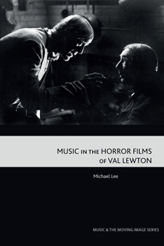 Paperback Music in the Horror Films of Val Lewton Book