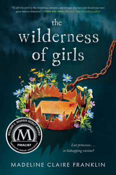 Hardcover The Wilderness of Girls Book