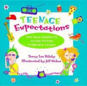 Hardcover Teenage Expectations: The Real Parents Guide to the Terrible Teens Book