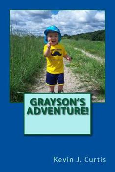 Paperback Grayson's Adventure! Book