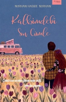 Paperback Kalbimdeki Son Cümle [Turkish] Book